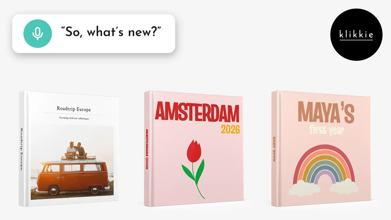 Trois livres photo klikkie, Roadtrip Europe, Amsterdam 2026 et Maya’s first year, avec le texte « So, what’s new? »